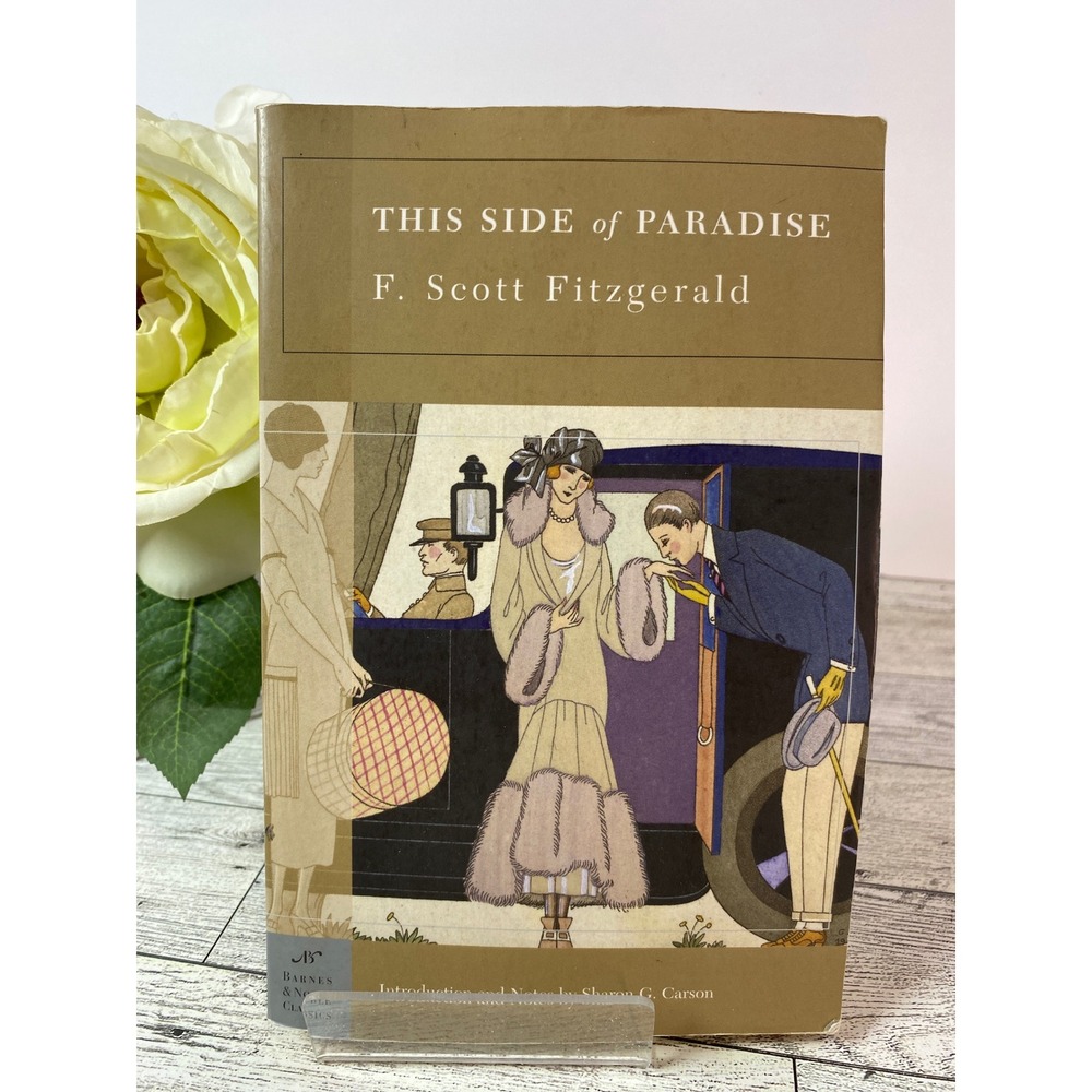 This Side of Paradise F. Scott Fitzgerald 2005 Softcover Barnes & Noble Classics